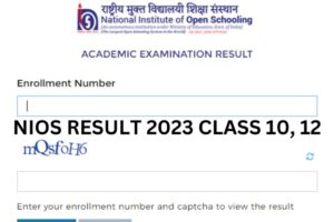 NIOS Class 12 Result 2023 Declared: Check Your Scores Now!